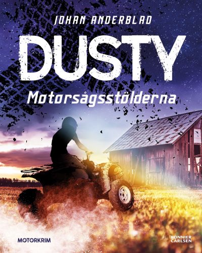 Boktips: Dusty: Motorsågsstölderna