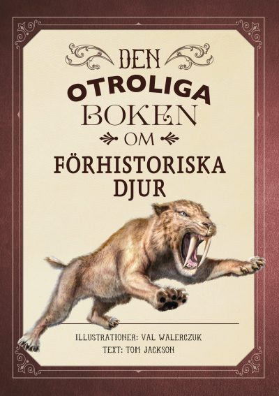 Boktips: Den otroliga boken om förhistoriska djur