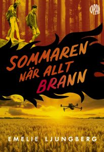 Boktips: Sommaren när allt brann
